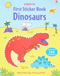 Dinosaurs: First Sticker Book