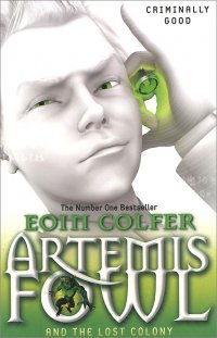 Artemis Fowl and the Lost Colony