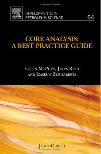 Core Analysis: A Best Practice Guide