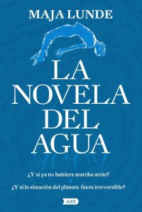 La novela del agua