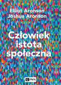 Człowiek istota społeczna. Wydanie nowe