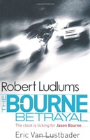 Robert Ludlum's The Bourne Betrayal