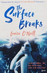 The Surface Breaks: a reimagining of The Little Mermaid