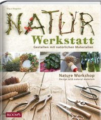 Naturwerkstatt