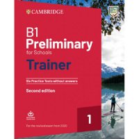 Preliminary for Schools Trainer (Exams 2020) with answers. Level 1