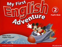 My First English Adventure 2: Pupil's Book