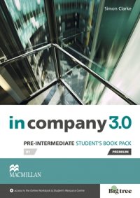 In Company 3.0: Pre-Intermediate: Student's Book (+ Online Workbook + Student's Resource Centre Pack)