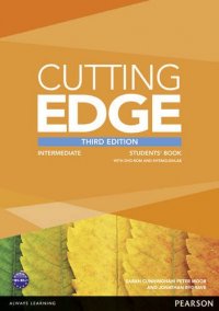 Sarah Cunningham, Peter Moor, Jonathan Bygrave - «Cutting Edge: Intermediate: Student's Book with MyEnglishLab (+ DVD-ROM)»