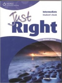 Just Right Intermediate: Student's Book