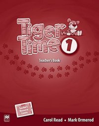 Tiger Time 1: Teacher's Book (+ eBook)