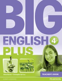 Big English Plus: Level 4: Teacher's Book