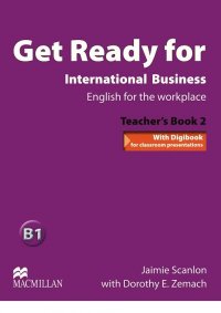 Get Ready for International Business: B1: Teacher's Book 2 (+ CD)