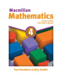 Macmillan Mathematics. Level 4. Teacher's Book with Pupil's eBook