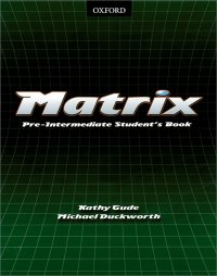 Matrix: Pre-intermediate: Student's Book