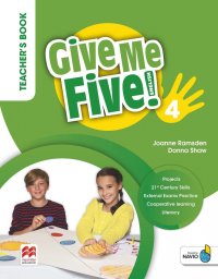 Give Me Five! Level 4. Teacher's Book (+ Navio App)