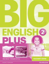 Big English Plus: Level 2: Teacher's Book