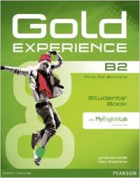 Gold Experience B2: Students' Book with MyEnglishLab (+ СD-ROM)