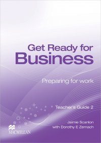 Get Ready for Business: Teacher's Guide 2