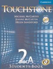 Touchstone 2A Student's Book A with Audio CD/CD-ROM