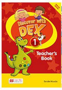 Discover with Dex Level 1: Teacher's Book Pack