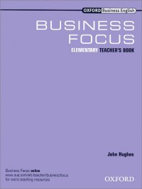 Business Focus: Elementary: Teacher's Book