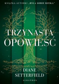 TRZYNASTA OPOWIEŚĆ