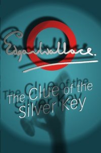 The Clue Of The Silver Key