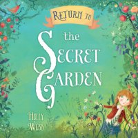 Return to the Secret Garden (Unabridged)