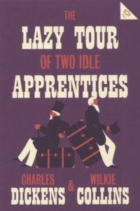 The Lazy Tour of Two Idle Apprentices