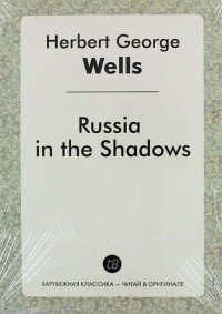 Russia in the Shadows