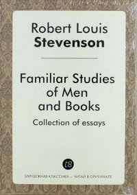 Familiar Studies of Men and Books