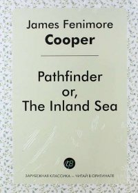 Pathfinder or, The Inland Sea