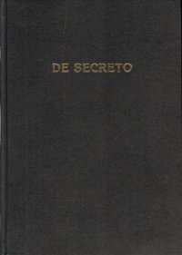 сост., Фурсов А.И. - «De Secreto О секрете (3-е изд.)»