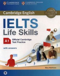 IELTS Life Skills Official Cambridge Test Practice A1 SB with Answers and Audio