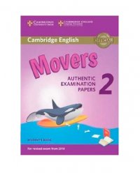 Movers 2. Authentic Examination Papers. Student's Book