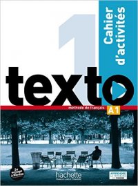 Texto 1: Cahier d'activités A1 (+ DVD-ROM)