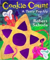 Cookie Count: A Tasty Pop-up Book - Счет с печеньем. Книга-панорама