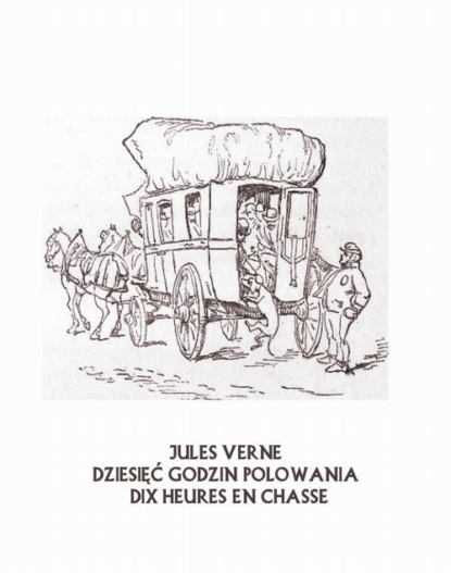 Dziesięć godzin polowania