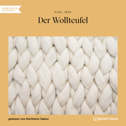 Der Wollteufel (Ungekürzt)