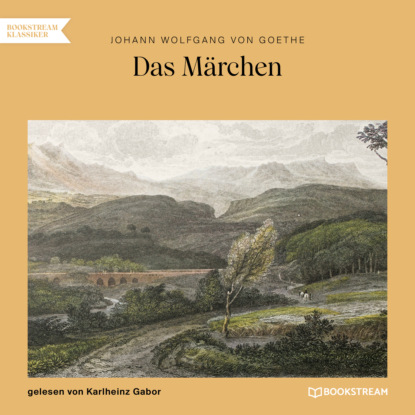 Das Märchen (Ungekürzt)