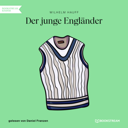 Der junge Engländer (Ungekürzt)