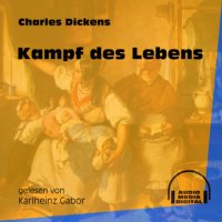 Kampf des Lebens (Ungekürzt)