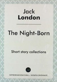 The Night-Born. Short story collections