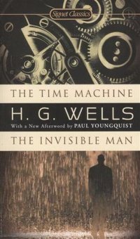 The Time Machine The Invisible Man