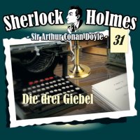 Sherlock Holmes, Die Originale, Fall 31: Die drei Giebel