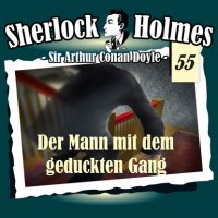 Sherlock Holmes, Die Originale, Fall 55: Der Mann mit dem geduckten Gang