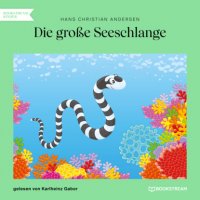 Die große Seeschlange (Ungekürzt)