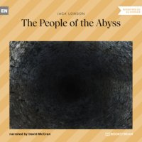 The People of the Abyss (Unabridged)