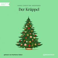 Der Krüppel (Ungekürzt)