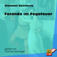 Ferondo im Fegefeuer (Ungekürzt)